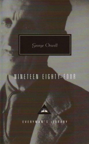 Nineteen Eighty-Four (Everyman's Library Classics)