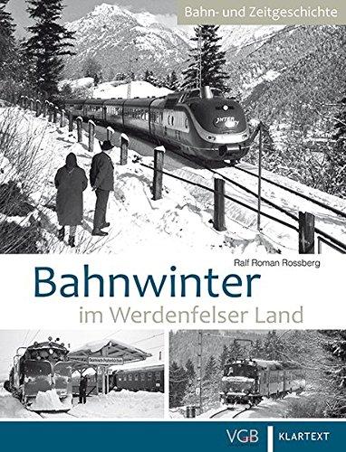 Bahnwinter im Werdenfelser Land