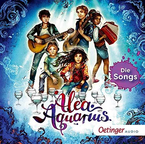 Alea Aquarius.die Songs