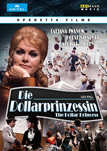 Leo Fall: Die Dollarprinzessin