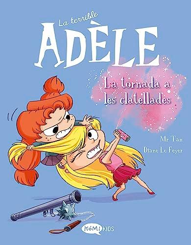 La terrible Adèle Vol.9 La tornada als clatellots