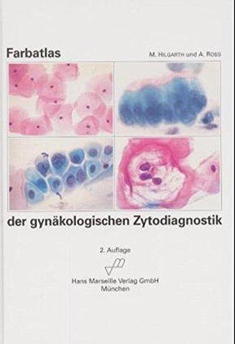 Farbatlas der gynäkologischen Zytodiagnostik