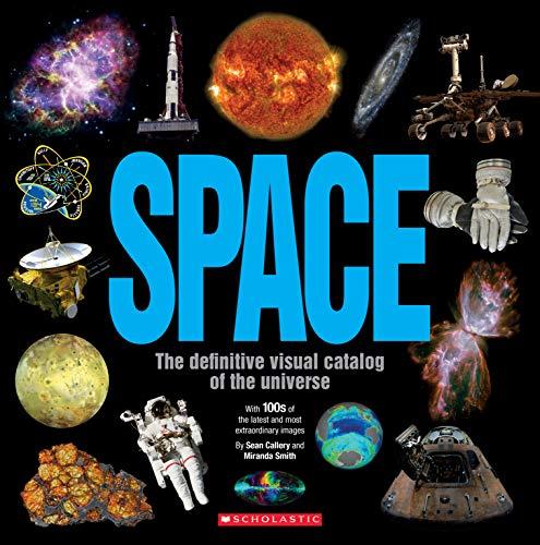 Space: The Definitive Visual Catalog: The Definitive Visual Catalog: The Definitive Visual Catalog of the Universe