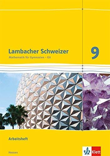 Lambacher Schweizer / Arbeitsheft plus Lösungsheft 9. Schuljahr: Ausgabe für Hessen G8