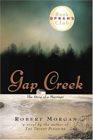 Gap Creek (Oprah's Book Club)