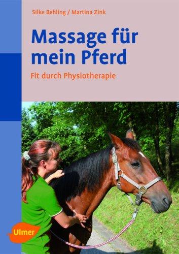 Massage für mein Pferd: Fit durch Physiotherapie