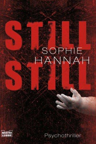 Still, still: Psychothriller