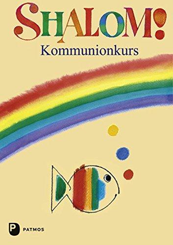 Shalom! Kommunionkurs: Werkmappe