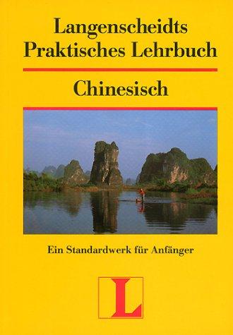 Langenscheidts Praktisches Lehrbuch, Chinesisch