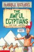 The Awful Egyptians (Horrible Histories)