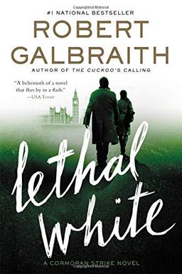 Lethal White (A Cormoran Strike Novel)