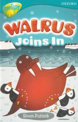 Oxford Reading Tree: Level 9: Treetops Fiction More Stories A: Walrus Joins in