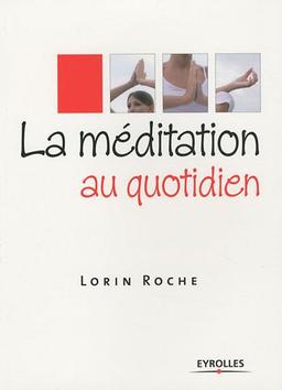 La méditation au quotidien