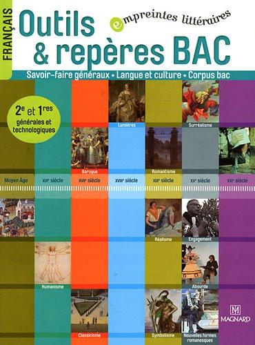 Français 2de et 1res générales et technologiques : outils & repères bac