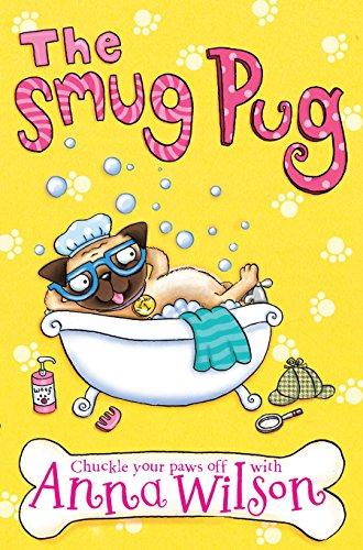 The Smug Pug (Pooch Parlour, Band 3)