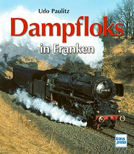 Dampfloks in Franken