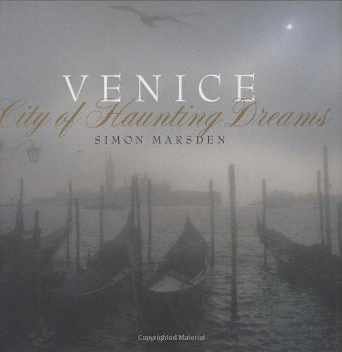 Venice: City of Haunting Dreams