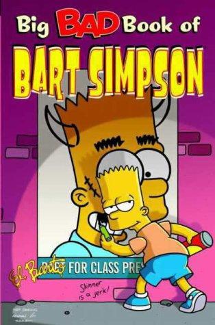 Simpsons Comics Present the Big Bad Book of Bart