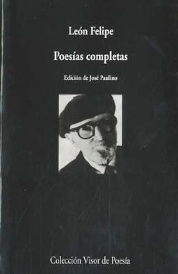 Poesías completas (Visor de Poesía, Band 766)