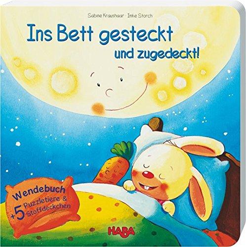 Ins Bett gesteckt und zugedeckt! - Aufgewacht, die Sonne lacht!