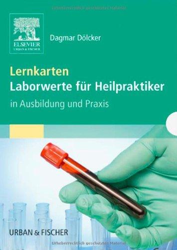 Lernkarten Laborwerte für Heilpraktiker: in Ausbildung und Praxis