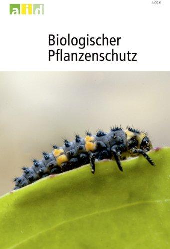 Biologischer Pflanzenschutz