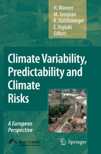 Climate Variability, Predictability and Climate Risks: A European Perspective