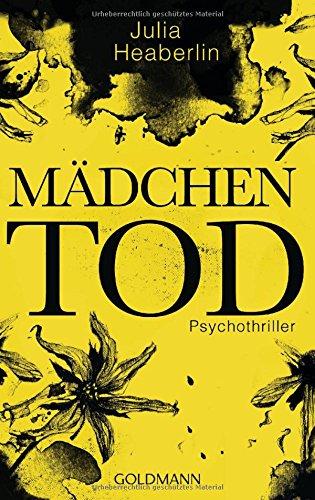 Mädchentod: Psychothriller