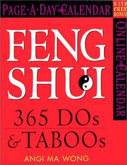 Feng Shui 365 DOS & Taboos 2003 Calendar: With Online