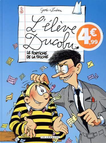 L'élève Ducobu. Vol. 9. Le fortiche de la triche