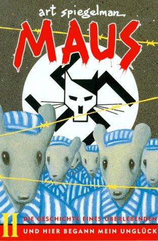 Maus 2: Die Geschichte eines Überlebenden. Und hier begann mein Unglück