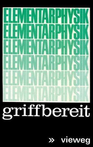 Elementarphysik griffbereit: Definitionen · Gesetze · Tabellen