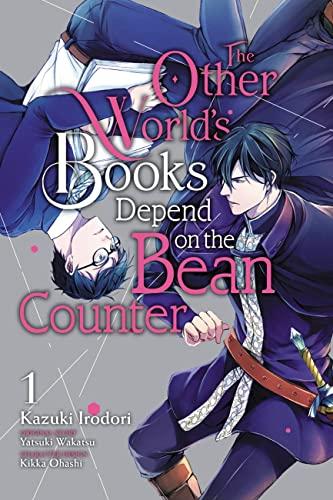 The Other World's Books Depend on the Bean Counter, Vol. 1 (Other World's Books Depend on the Bean Counter, 1)