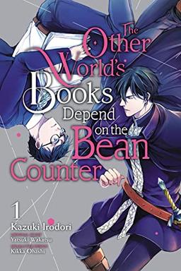 The Other World's Books Depend on the Bean Counter, Vol. 1 (Other World's Books Depend on the Bean Counter, 1)