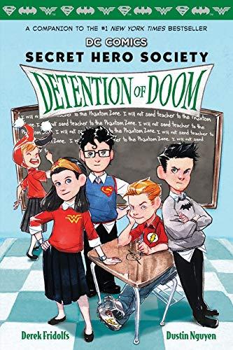 Detention of Doom (DC Comics: Secret Hero Society #3)