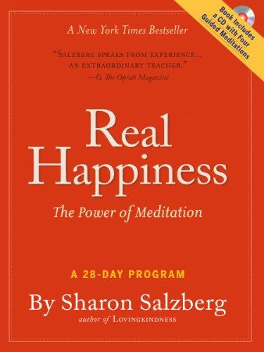 Real Happiness: The Power of Meditation