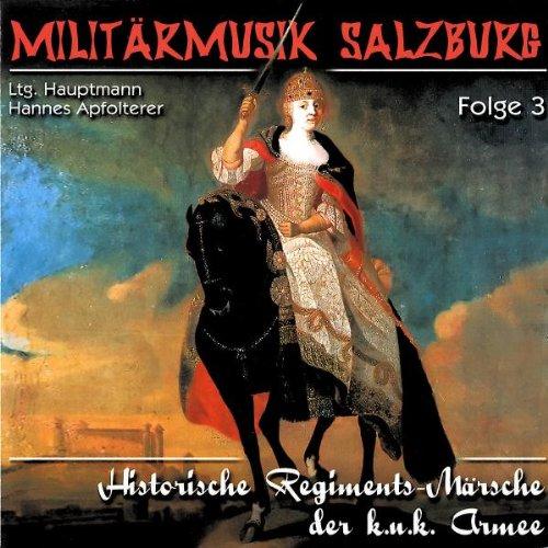 Hist.Regiments-Märsche Folge 3