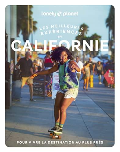 Les meilleures expériences en Californie