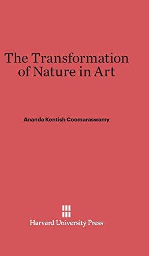 The Transformation of Nature in Art