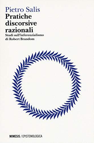 PRATICHE DISCORSIVE RAZIONALI