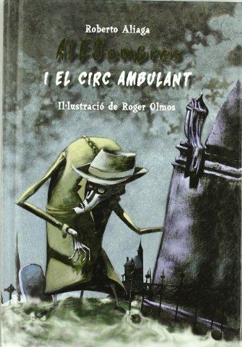 Alesombres i el circ anbulant