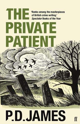 The Private Patient (Inspector Adam Dalgliesh Mystery)