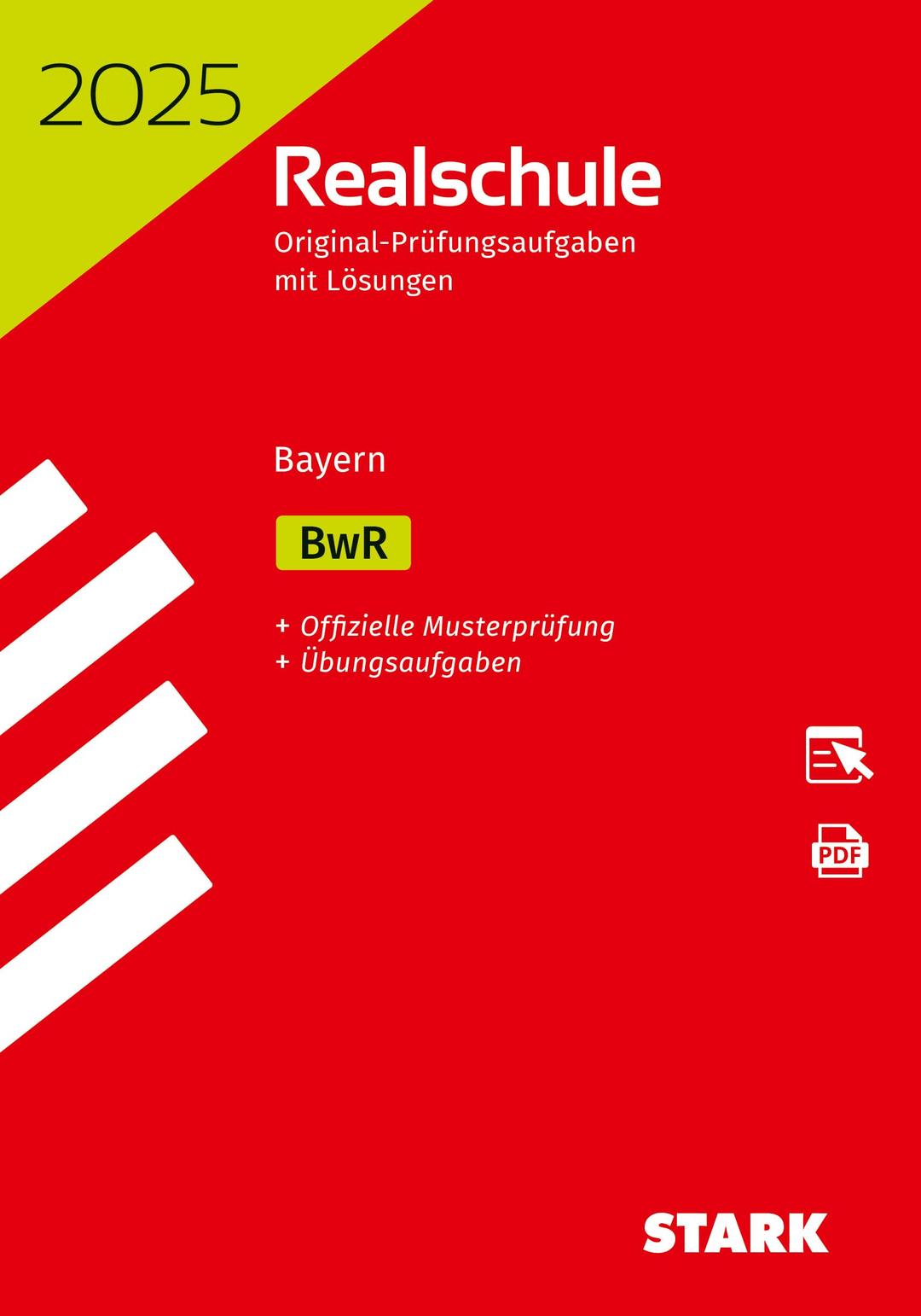 STARK Original-Prüfungen Realschule 2025 - BwR - Bayern