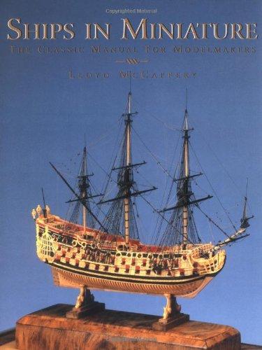 Ships in Miniature: A New Manual for Modelmakers