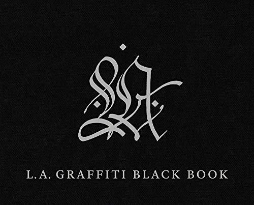 L.A. Graffiti Black Book (Getty Publications – (Yale))