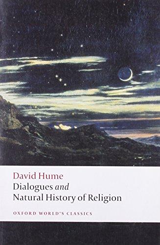 Dialogues Concerning Natural Religion, and The Natural History of Religion (Oxford World's Classics (Paperback))