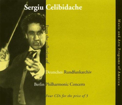 Sergiu Celibidache: Berlin Philharmonic Concerts