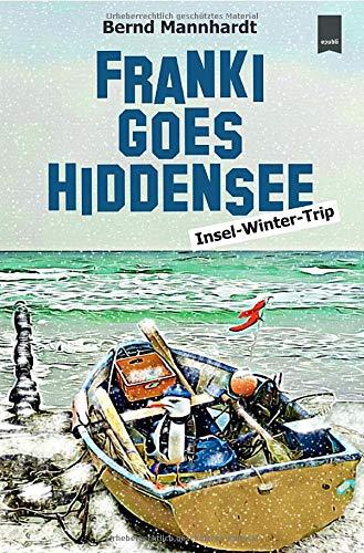 Franki goes Hiddensee: Insel-Winter-Trip