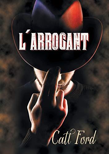 L'arrogant