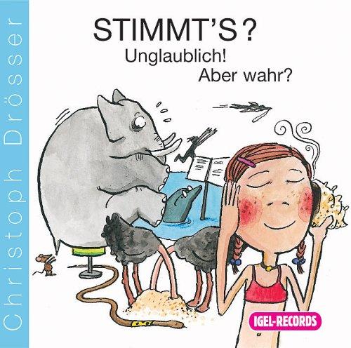 Stimmt's? Unglaublich! Aber wahr? CD